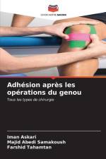 Adhésion après les opérations du genou af Iman Askari