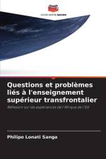 Questions et problèmes liés à l'enseignement supérieur transfrontalier af Philipo Lonati Sanga