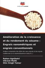 Amélioration de la croissance et du rendement du sésame : Engrais nanométriques et engrais conventionnels af Rohan Agnihotri