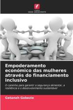 Empoderamento económico das mulheres através do financiamento inclusivo af Getaneh Gobezie
