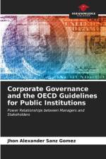 Corporate Governance and the OECD Guidelines for Public Institutions af Jhon Alexander Sanz Gómez