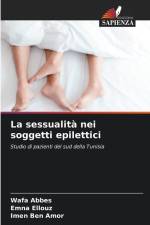 La sessualità nei soggetti epilettici af Wafa Abbes