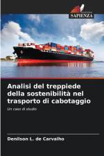 Analisi del treppiede della sostenibilità nel trasporto di cabotaggio af Denilson L. de Carvalho