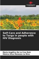 Self-Care and Adherence to Targa in people with HIV Diagnosis af Maria Angélica de La Cruz Ruiz