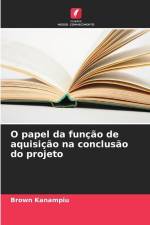 O papel da função de aquisição na conclusão do projeto af Brown Kanampiu