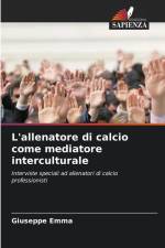 L'allenatore di calcio come mediatore interculturale af Giuseppe Emma