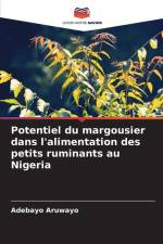 Potentiel du margousier dans l'alimentation des petits ruminants au Nigeria af Adebayo Aruwayo