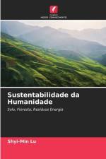 Sustentabilidade da Humanidade af Shyi-Min Lu
