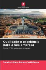 Qualidade e excelência para a sua empresa af Sandra Liliana Ronco Castiblanco