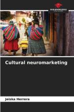Cultural neuromarketing af Jeiska Herrera