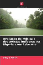 Avaliação da música e dos artistas indígenas na Nigéria e em Bekwarra af Odey S Robert
