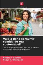 Vale a pena consumir comida de rua sustentável? af Adeola A. Ayodele