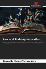 Law and Training Innovation af Reynaldo Manuel Tarragó Ayra