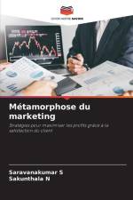 Métamorphose du marketing af Saravanakumar S