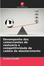Desempenho dos comerciantes de vestuário e competitividade da cadeia de abastecimento af Archana Gandhi