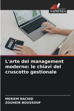 L'arte del management moderno: le chiavi del cruscotto gestionale af Meriem Rachid