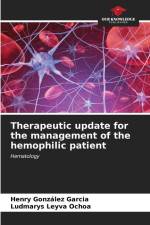 Therapeutic update for the management of the hemophilic patient af Henry González García