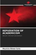 REPUDIATION OF ACADEMICISM af Mauricio Dimeo Coria