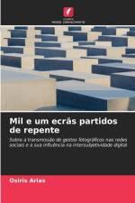 Mil e um ecrãs partidos de repente af Osiris Arias