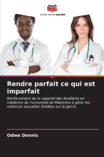 Rendre parfait ce qui est imparfait af Odwe Dennis