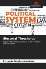 Electoral Thresholds af Fernando Sánchez Amortegui