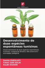 Desenvolvimento de duas espécies espontâneas tunisinas af Samia Oueslati