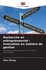 Recherche en entrepreneuriat : Innovation en matière de gestion af Chen Sheng