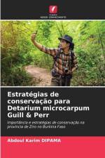 Estratégias de conservação para Detarium microcarpum Guill & Perr af Abdoul Karim Dipama