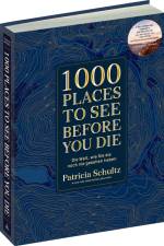 1000 Places To See Before You Die - Die Must-See-Liste der schönsten Reiseziele der Welt im XXL-Bildband af Patricia Schultz