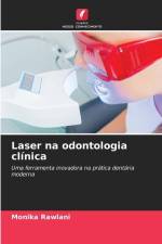 Laser na odontologia clínica af Monika Rawlani