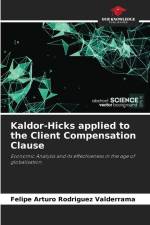 Kaldor-Hicks applied to the Client Compensation Clause af Felipe Arturo Rodriguez Valderrama