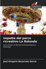Impatto del parco ricreativo La Rotonda af José Gregorio Navarrete García