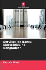 Serviços de Banca Electrónica no Bangladesh af Mustafiz Munir