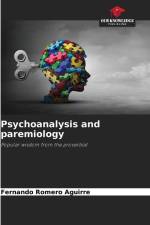 Psychoanalysis and paremiology af Fernando Romero Aguirre