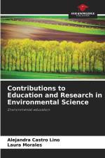 Contributions to Education and Research in Environmental Science af Alejandra Castro Lino