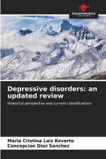 Depressive disorders: an updated review af María Cristina Laiz Reverte