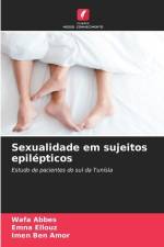Sexualidade em sujeitos epilépticos af Wafa Abbes