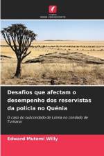 Desafios que afectam o desempenho dos reservistas da polícia no Quénia af Edward Mutemi Willy