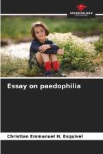 Essay on paedophilia af Christian Emmanuel H. Esquivel