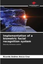 Implementation of a biometric facial recognition system af Ricardo Andres Ancco Cruz