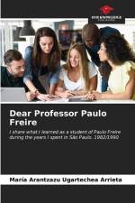 Dear Professor Paulo Freire af María Arantzazu Ugartechea Arrieta
