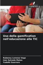 Uso della gamification nell'educazione alle TIC af Rubenny Lorenzo Vega