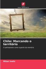 Chile: Marcando o território af Milan Ivelic