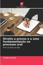Direito a provas e a uma fundamentação no processo oral af Carlos Ferrin
