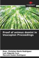 Proof of animus domini in Usucapion Proceedings af Dres. Christian Mario Rodríguez