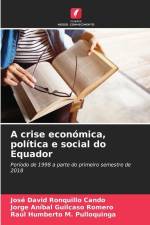 A crise económica, política e social do Equador af José David Ronquillo Cando