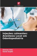 Injeções calmantes: Anestesia Local em Odontopediatria af Simran Isha