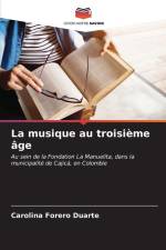 La musique au troisième âge af Carolina Forero Duarte