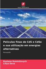 Películas finas de CdS e CdSe e sua utilização em energias alternativas af Ruslana Huminilovych