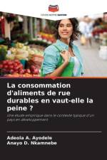 La consommation d'aliments de rue durables en vaut-elle la peine ? af Adeola A. Ayodele